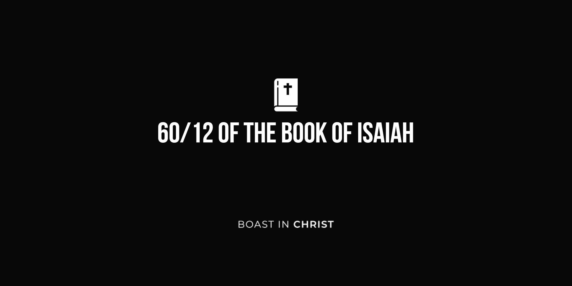 60/12 of The Book of Isaiah