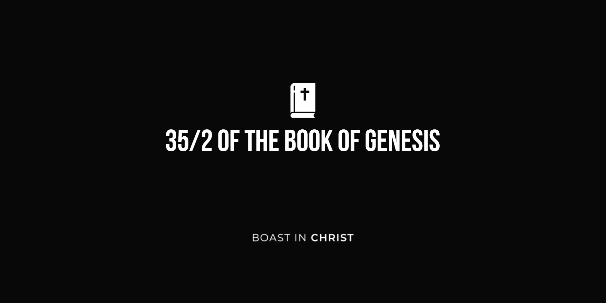 35/2 of The Book of Genesis