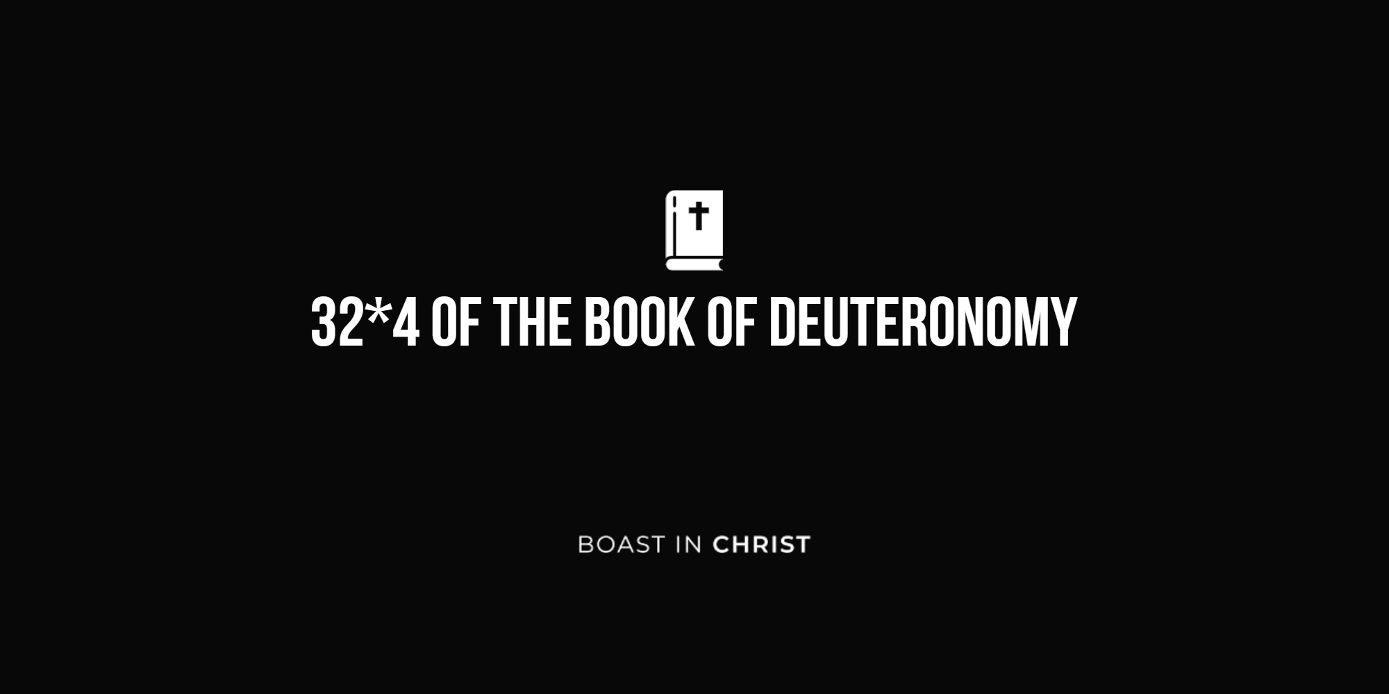 32*4 of The Book of Deuteronomy